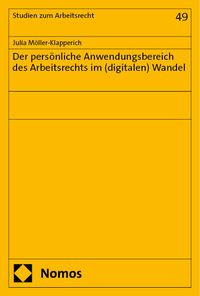 Produktbild: Der pers&ouml;nliche Anwendungsbereich des Arbeitsrechts im (digitalen) Wandel