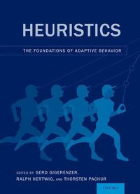 Bild vom Artikel Heuristics: The Foundations of Adaptive Behavior vom Autor Gerd Gigerenzer