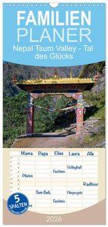 Produktbild: Familienplaner 2026 - Nepal Tsum Valley - Tal des Gl&uuml;cks mit 5 Spalten (Wandkalender, 21 x 45 cm) CALVENDO