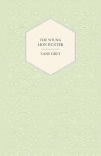 Produktbild: The Young Lion Hunter