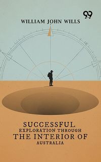 Produktbild: Successful Exploration Through The Interior Of Australia