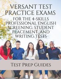 Produktbild: Versant Test Practice Exams for the 4-Skills Professional English Screening, Student Placement, and Writing Tests with Answers and Free mp3s