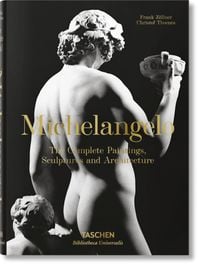 Bild vom Artikel Michelangelo. The Complete Paintings, Sculptures and Arch. vom Autor Christof Thoenes