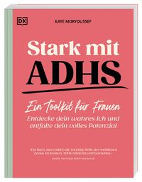 Produktbild: Stark mit ADHS - ein Toolkit f&uuml;r Frauen