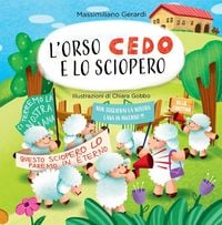 Produktbild: L' Orso Cedo e lo sciopero