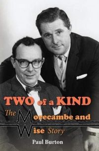Produktbild: Two of a Kind - The Morecambe and Wise Story