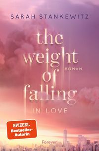 Produktbild: The Weight of Falling (in Love)