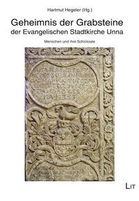 Produktbild: Geheimnis der Grabsteine der Evangelischen Stadtkirche Unna