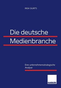 Produktbild: Die deutsche Medienbranche
