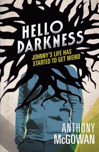 Produktbild: McGowan, A: Hello Darkness