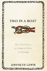 Produktbild: Two in a Boat: The True Story of a Marital Rite of Passage