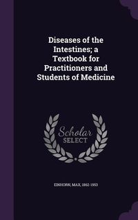 Produktbild: Diseases of the Intestines; a Textbook for Practitioners and Students of Medicine