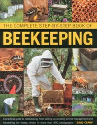 Produktbild: Cramp, D: Complete Step-by-step Book of Beekeeping