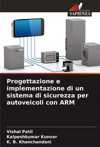 Produktbild: Progettazione e implementazione di un sistema di sicurezza per autoveicoli con ARM