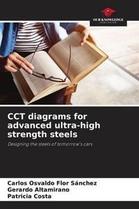 Produktbild: CCT diagrams for advanced ultra-high strength steels