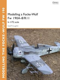 Produktbild: Modelling a Focke-Wulf Fw 190A-8/R11