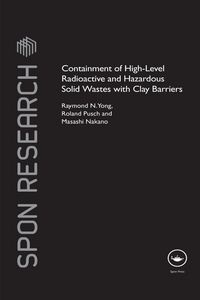 Produktbild: Containment of High-Level Radioactive and Hazardous Solid Wastes with Clay Barriers
