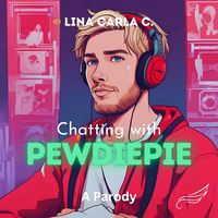 Produktbild: Chatting With PewDiePie: A Parody