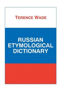 Bild vom Artikel Russian Etymological Dict vom Autor Terence L. B. Wade