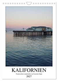 Produktbild: Kalifornien - wundersch&ouml;ne Landschaften (Wandkalender 2027 DIN A4 hoch), CALVENDO Monatskalender