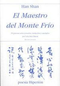 Produktbild: El maestro del monte fr&iacute;o : 59 poemas