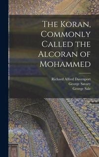 Produktbild: The Koran, Commonly Called the Alcoran of Mohammed