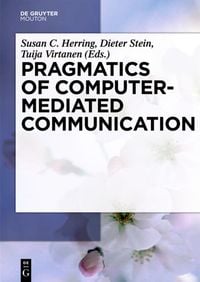 Produktbild: Pragmatics of Computer-Mediated Communication
