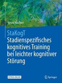 StaKogT - Stadienspezifisches kognitives Training bei leichter kognitiver Störung