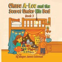 Produktbild: Chase A-Lee And The Secret Under His Bed