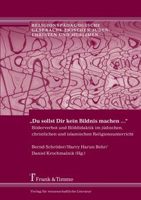 Produktbild: &bdquo;Du sollst Dir kein Bildnis machen &hellip;&ldquo;