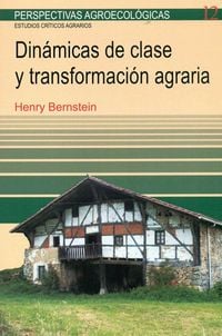 Produktbild: Din&aacute;micas de clase y transformaci&oacute;n agraria