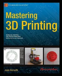 Produktbild: Mastering 3D Printing