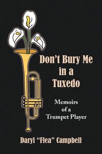 Produktbild: Don't Bury Me in a Tuxedo