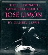 Produktbild: The Illustrated Dance Technique of Jos&eacute; Lim&oacute;n