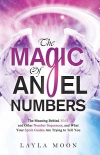 Produktbild: The Magic of Angel Numbers