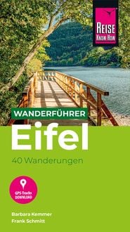 Produktbild: Reise Know-How Wanderf&uuml;hrer Eifel : 40 Wanderungen, mit GPS-Tracks