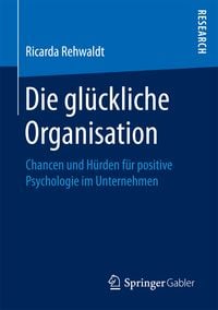 Produktbild: Die gl&uuml;ckliche Organisation