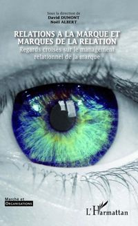 Produktbild: Relations A la marque et marques de la relation - regards cr