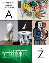 Produktbild: Guggenheim Museum Collection: A to Z