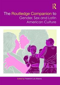 Produktbild: The Routledge Companion to Gender, Sex and Latin American Cu