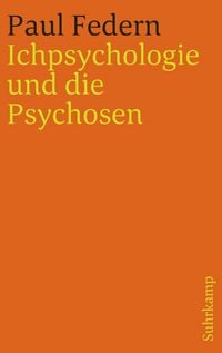 Produktbild: Ichpsychologie und die Psychosen