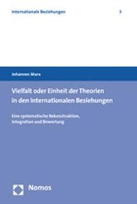 Produktbild: Vielfalt oder Einheit der Theorien in den Internationalen Beziehungen