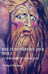 Produktbild: Die Zerst&ouml;rung der Welt