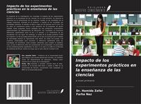 Produktbild: Impacto de los experimentos pr&aacute;cticos en la ense&ntilde;anza de las ciencias