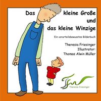 Produktbild: Das kleine Gro&szlig;e und das kleine Winzige