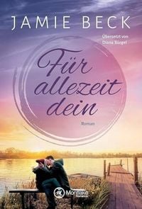 Produktbild: F&uuml;r allezeit dein