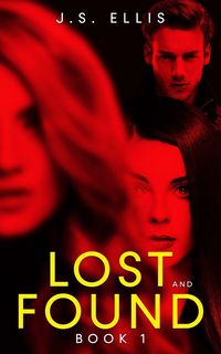 Produktbild: Lost and Found (Lost and Found book 1)