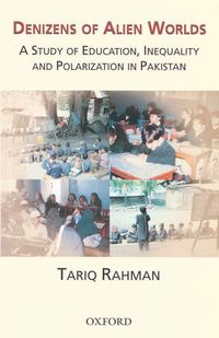 Produktbild: Denizens of Alien Worlds: A Study of Education, Inequality and Polarization in Pakistan
