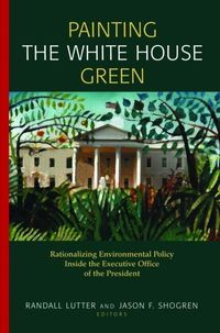 Produktbild: Shogren, J: Painting the White House Green