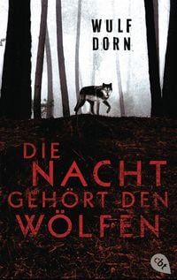 Bild vom Artikel Die Nacht gehört den Wölfen vom Autor Wulf Dorn